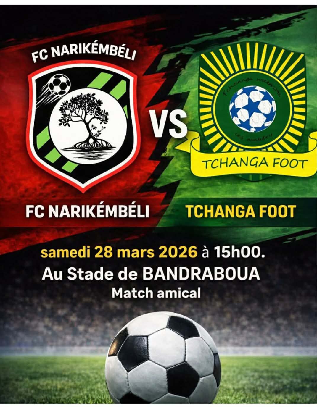 Affiche de Match amical Tchanga foot VS FC Narikémbéli